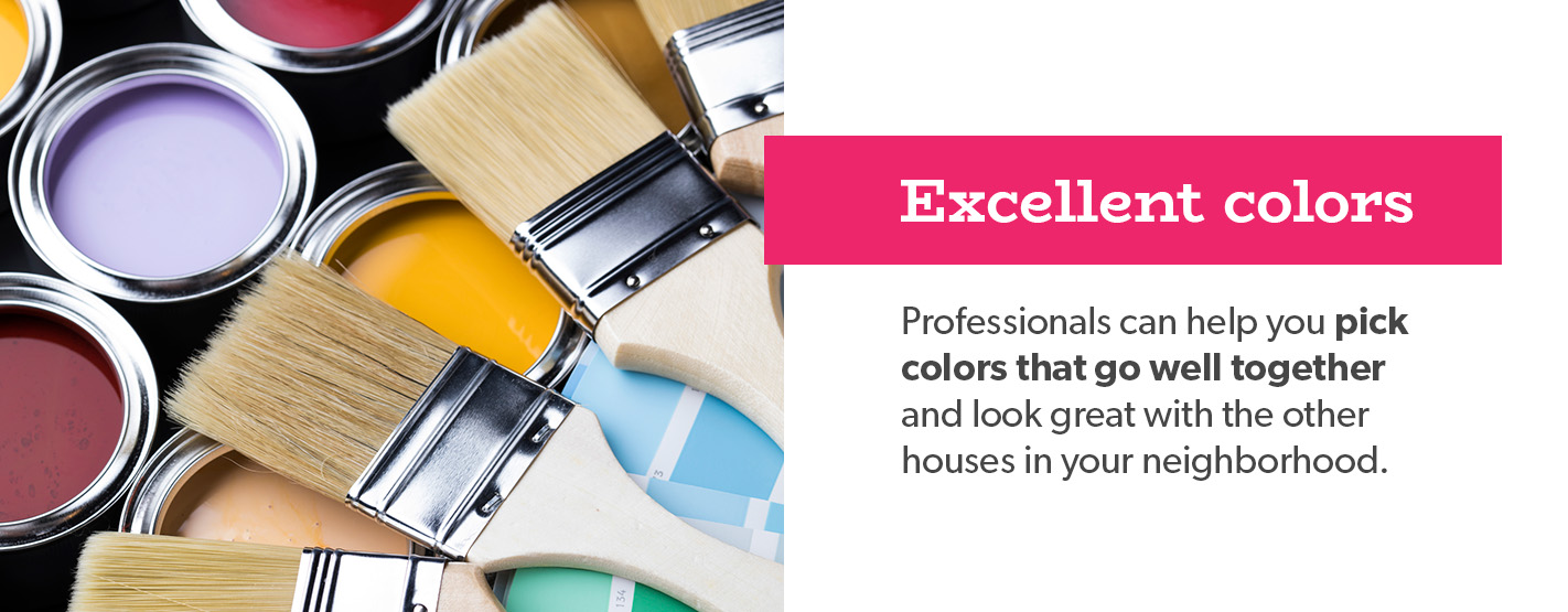 professionals can help you pick colors that go well together