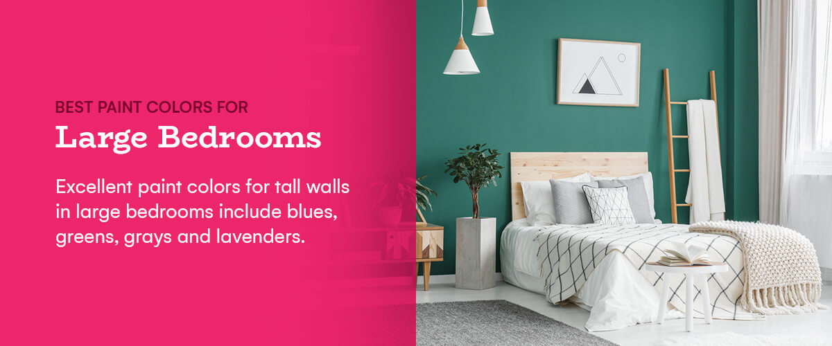 paint colors for tall walls in large bedrooms include blues, greens, grays, and lavenders