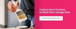 contact Rent Painters to paint your garage door