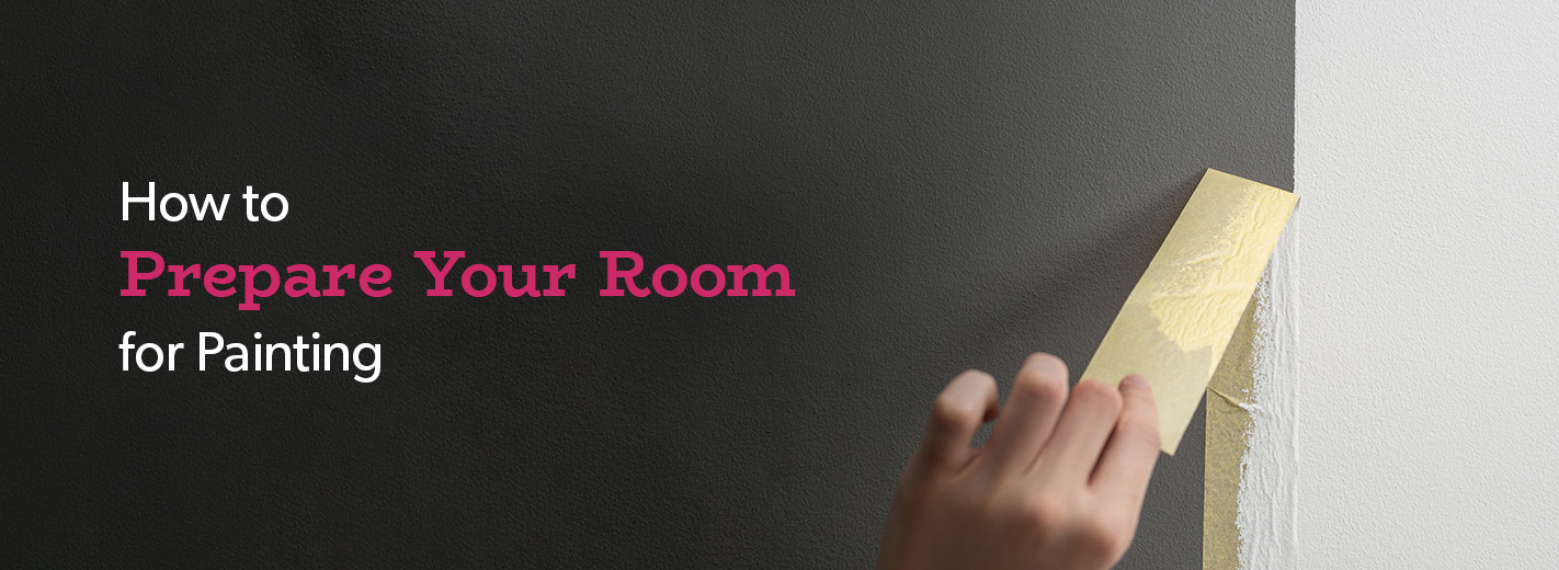 how to prepare your room for painting